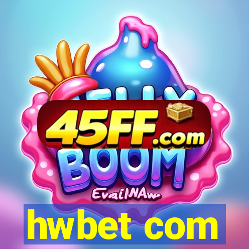 hwbet com